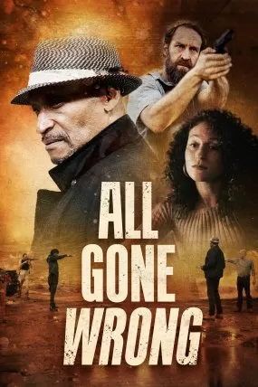 All Gone Wrong izle