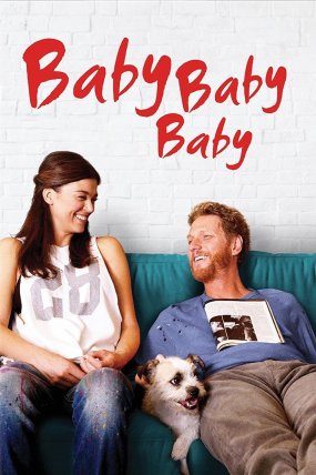 Baby, Baby, Baby izle
