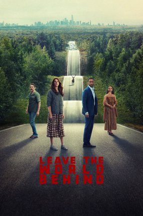 Dünyayı Ardında Bırak izle