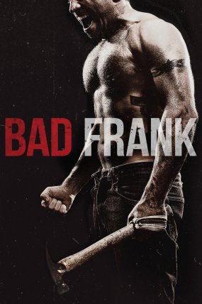 Bad Frank izle