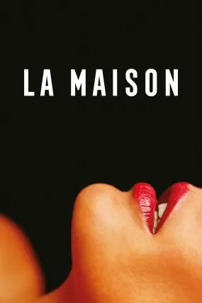 La Maison izle