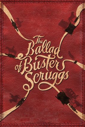 The Ballad of Buster Scruggs izle